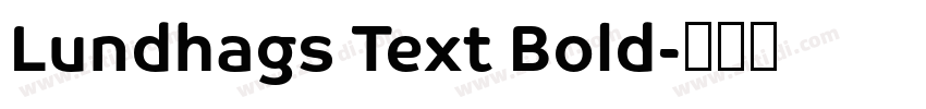 Lundhags Text Bold字体转换